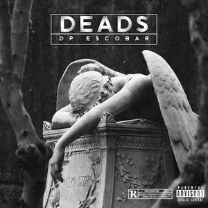 Deads