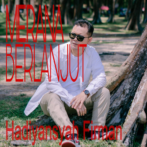 MERANA BERLANJUT
