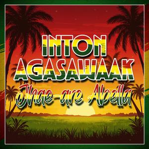 Inton Agasawaak (Reggae)