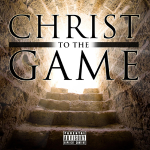Christ 2 the Game