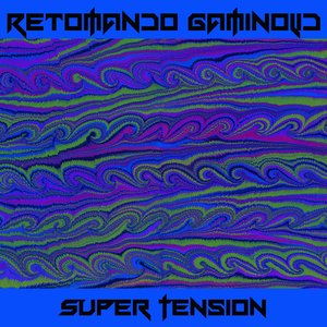 Super Tension