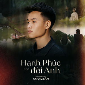 Hạnh Phúc Của Đời Anh