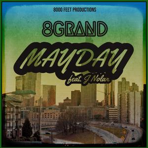 Mayday (feat. J Nolan)