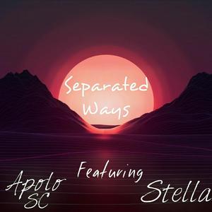 Separated Ways ft Stella