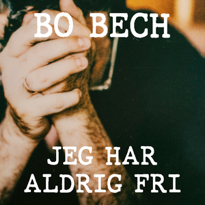 Jeg Har Aldrig Fri