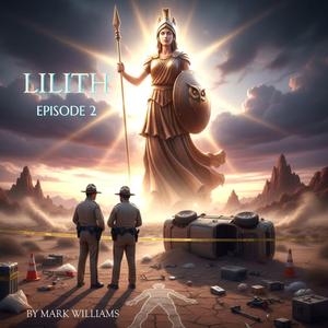 Lilith Episode 2