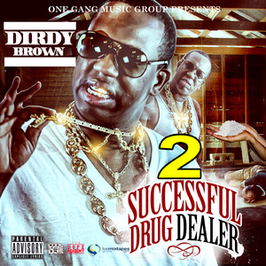 Dirdy Motherf*cking Brown