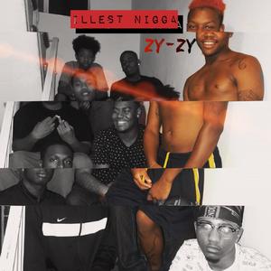 Illest Nigga