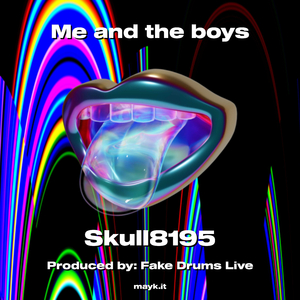 Me and the boys