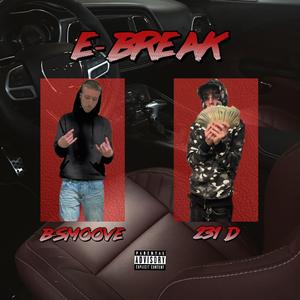 E Break (feat. B-Smoove)