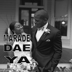 Marade Dae Ya