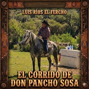 El Corrido de don Pancho Sosa