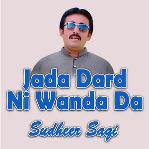 Jada Dard Ni Wanda Da
