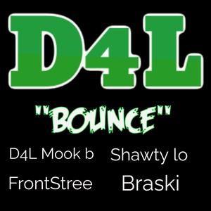 BOUNCE (feat. Shawty lo, FrontStree & Braski)