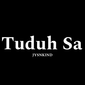 Tuduh Sa (Remastered 2021)