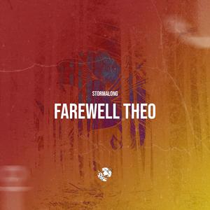 Farewell theo