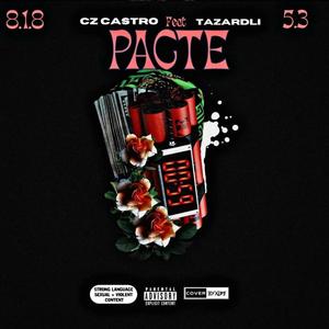 Pacte (feat. CZ castro)