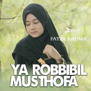 Ya Robbibil Musthofa