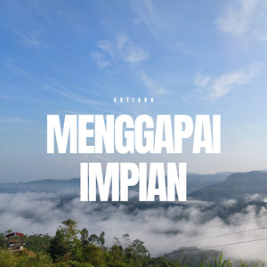 Menggapai Impian