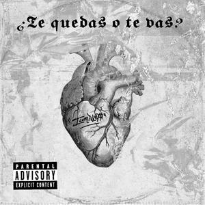 ¿Te quedas o te vas?