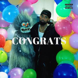 CONGRATS (RAINY DAYZ FREESTYLE)