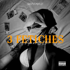 3 Fetiches