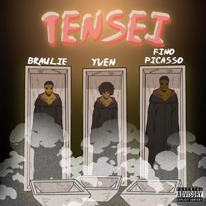 TENSEI (feat. Braulie & Yven)