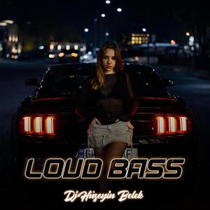 Loud Bass