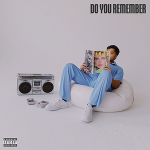 Do You Remember