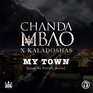 My Town (feat. Kaladoshas)