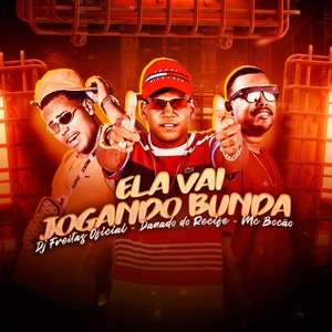 Ela Vai Jogando Bunda