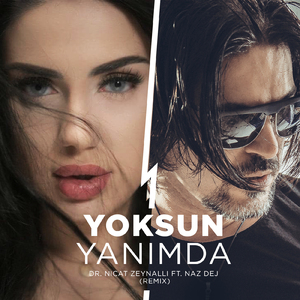 Yoksun Yanımda (Zeynallı Remix)