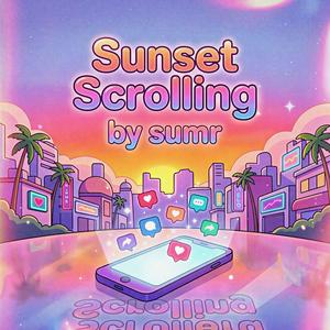 SUNSET SCROLLING