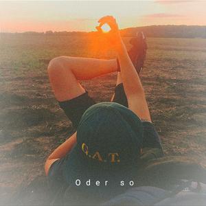 Oder so