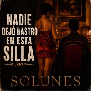 Nadie dejó rastro en esta silla - acustic - spanish soul blues