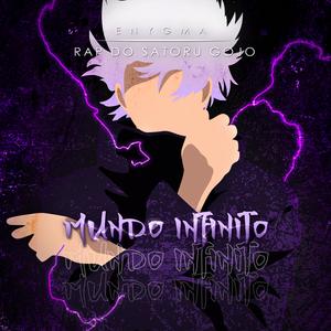 Rap do Satoru Gojo: Mundo Infinito (feat. Leo0Machado)