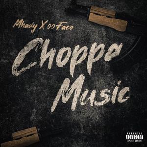 Choppa Music