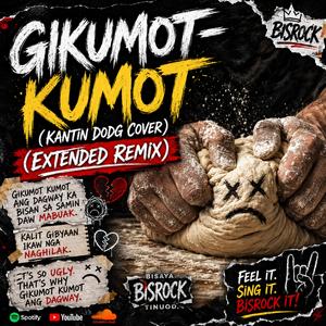 Gikumot-kumot (Kantin Dodg) (House Mix)