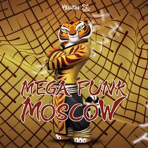 MEGA FUNK MOSCOW