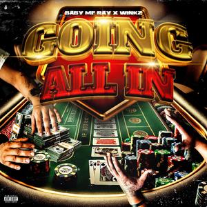 GOING ALL IN (feat. Lazie Locz & Cruz)