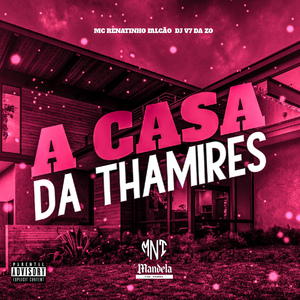 A Casa da Thamires