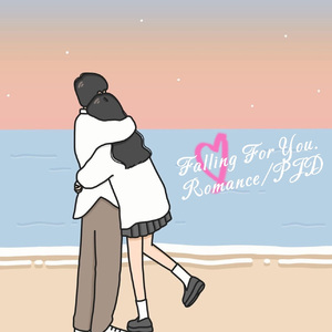 Falling For You(心动版)