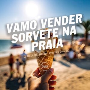 Vamo Vender Sorvete na Praia