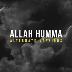 Allah Humma (Slowed + Reverb)