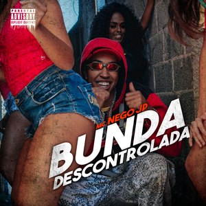 Bunda Descontrolada
