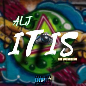 It Is (feat. The Young King)