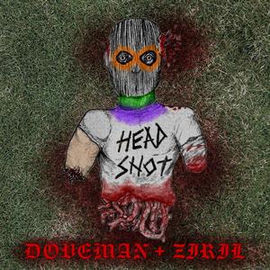 Headshot (feat. Aidan Ziril)