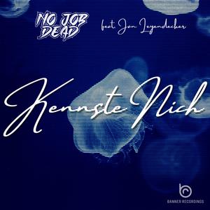 Kennste nich (feat. Jan Leyendecker)