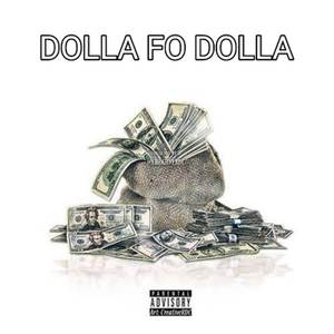 Dolla Fo Dolla