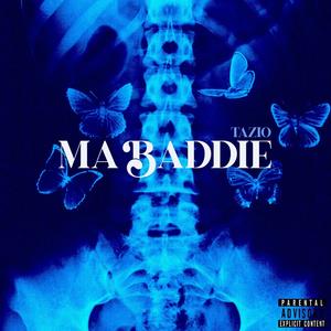 MA BADDIE